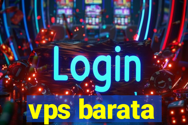 vps barata